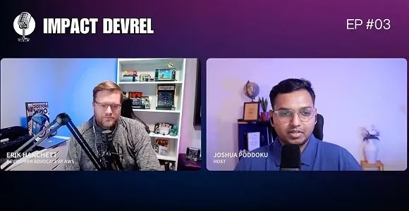 Erik Hatchett and me on the Impact DevRel podcast